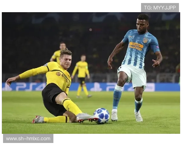 马竞与多特蒙德精彩对决录像回放分析及精彩瞬间分享